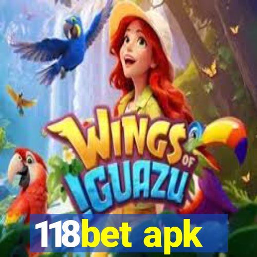 118bet apk